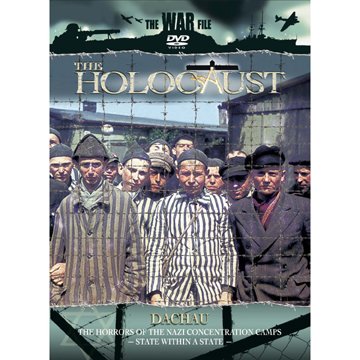 The Holocaust: Dachau (Green Valley Film Productions)